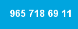 965 718 69 11 965 718 69 11